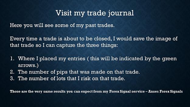 Click to Enlarge

Name: visit my trade journal.jpg
Size: 212 KB